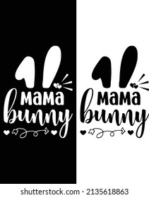 Mama bunny typography T-Shirt design für Ostern