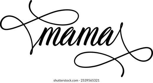 Mama calligraphy. Hand drawn lettering phrase, Calligraphy t shirt design, Isolated on white background, Files for Cutting Cricut and Silhouette, EPS 10, Black and white	