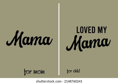 Mama and children matching t shirt design