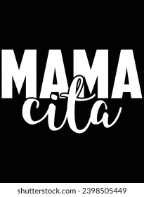 Mama cita - EPS file for cutting machine. You can edit and print this vector art with EPS editor.