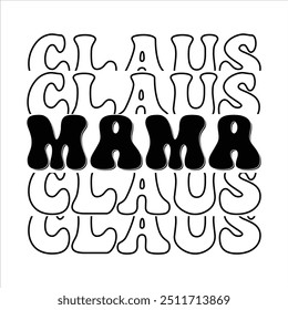 Diseño de camiseta de Navidades de Mama Claus.