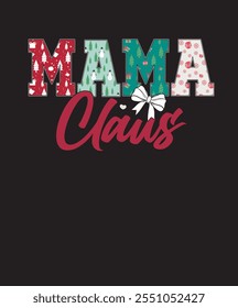 Mama Claus christmas T-shirt Design