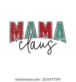 Mamá Claus, diseño de camiseta de tipografía de Navidad