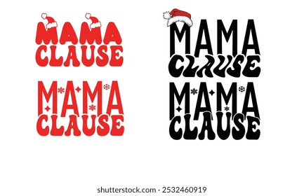 Mama Claus Retro,Christmas Wave design bundles. 