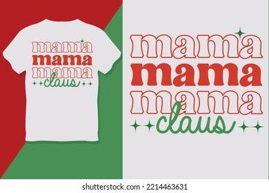 Mamá mamá Claus T Shirt Design Day of the Dead t Shirt Design