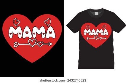 Mama, Mother’s Day Typography colorful vector t-shirt design template. For mother day t-shirt. Mother day with quote and design ready for holiday poster, print, pod, background, apparel, banner.