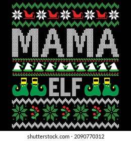 Mama Elf - Christmas sweater and t-shirt design, vector file