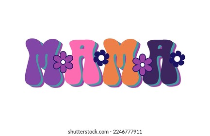 mama with groovy flower design