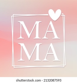 Mama Illustration Clip Art Design Shape. Mom Lovely Silhouette Icon Vector.