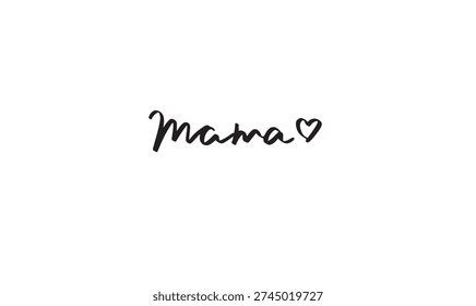 mama love heart shape text font calligraphy hand written lettering script black color object icon happy mother day human relationship love heart family woman female girl her special parent mama love 