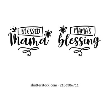 Mama love vector typography. Love words for baby girl or boy. Mama and mini matching quotes. Mom life calligraphy. Mothers day text design. Mommy and me cartoon illustration. 