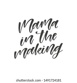 Mama Making Hand Drawn Quote Isolated Stock Vector (Royalty Free ...