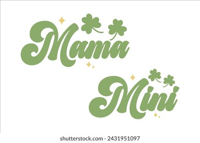 Diseño de vector del día de San Patricio de Mama Mini para camisetas, bolsas de asas, tarjetas, ilustraciones de marcos, fundas para teléfonos, tazas, pegatinas, vasos, estampado, etc. 