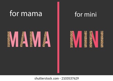 Mama And Mini Matching T Shirt Design 