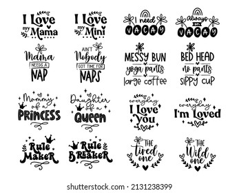 Mama and mini vector set. Vector love typography for baby girl or boy. Mom life calligraphy. Mothers day text design. Mommy and me cartoon illustration. Matching text quotes