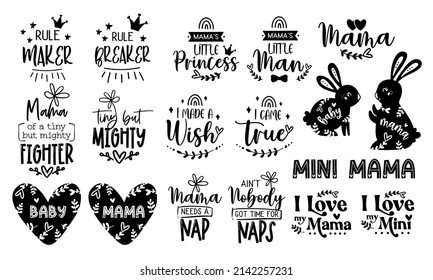 Mama and mini vector set. Vector love typography for baby girl or boy. Mom life calligraphy. Mothers day text design. Mommy and me cartoon illustration. Matching text quotes