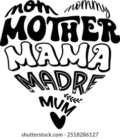 Mamãe, mamãe, mamãe, mamãe, madre com letras no coração