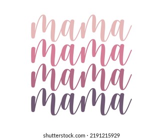 Mama Mom quote retro minimalist colorful pink typography on white background