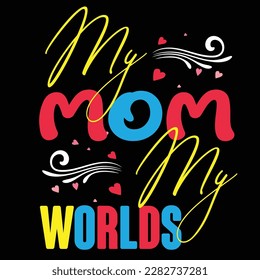 
Mama Mommy Mom Bruh, Mother’s Day T-shirt Design