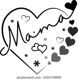 Mama, Mothers Day EPS
 This is only digital download file. No physical items will be sent you. This file can be used on many projects.