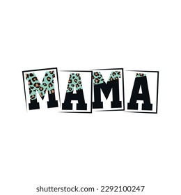 mama, mother's day t shirt, t shirt design