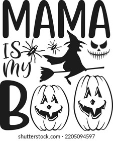 Mama is my boo SVG t-shirt design