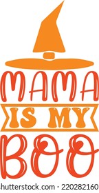 mama is my boo vector file