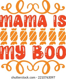 mama is my boo vector file