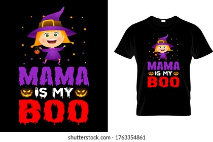 Mama is my Boo-Halloween t Shirt Design Template vector