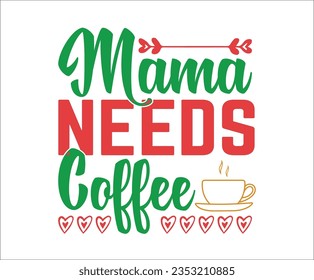 Mamá necesita café svg, Boy Mom svg, Funny Mom Svg, Mom Life Svg, Mother's Day, Mom T Shirt 