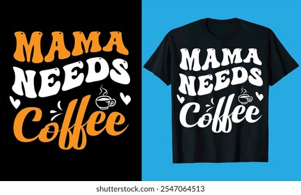  Tipografía del café, día de la madre del Vector, cita, amor, moda, silueta, mamá, madre, mamá Mejor mamá, mamá, café, diseño de la camiseta del día de la madre

