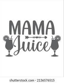 Mama needs her jingle juice. Mom life funny Christmas quote. Parenting, raising kids mom saying. Hand lettering mother day design element