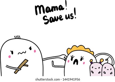 Mama save us hand drawn vector illustration in cartoon style. Father beating mother she is hiding small kids from agreesive man