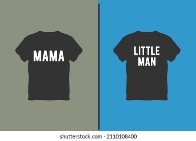 mama and son t shirt design