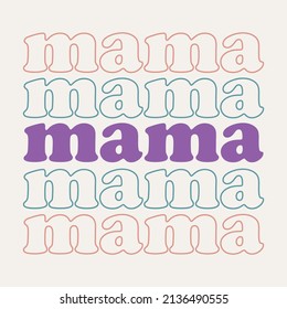 Mama Stacked Illustration Clip Art Design Shape. Mother Quote Concept Silhouette Icon Vector.