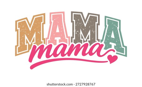 Mama Typografie Design mit verschiedenen Buchstaben und Schrift
