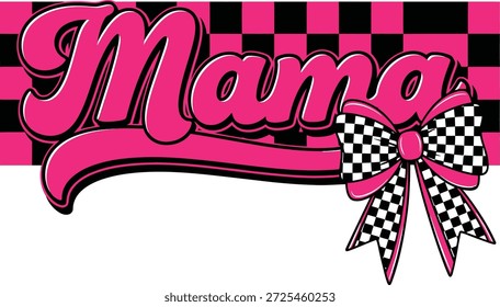 Mama Typography with Pink Checkered Bow – Retro Style Graphic