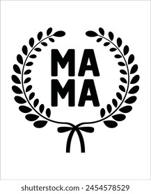 mama Typography T SHIRT DESIGN, MOTHERS DAY T SHIRT DESIGN.