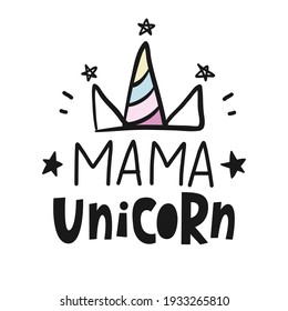 Mama Unicorn handschriftliche moderne Kalligrafie, Muttertag Geschenk Tinte Pinsel Schrift. Poster, Grußkarte, T-Shirt Print Design. Vektorgrafik, Vintage-Stil.