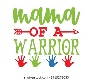 Mama of a warraior typography design