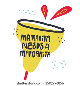 Mamacita needs margarita creative hand drawn lettering