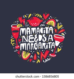 Mamacita needs margarita hand drawn lettering in frame