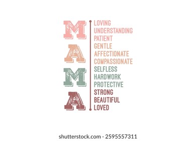 Mama's Attributes Mother's Day T Shirt design