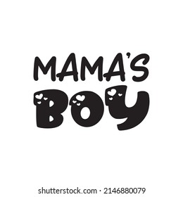 mama's boy black letter quote