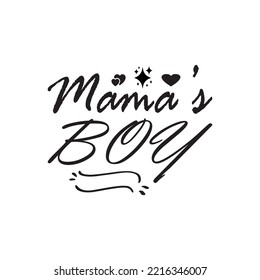 mama's boy black letter quote