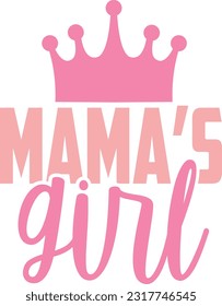 Mamas Girl - Baby Design