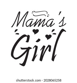 mama's girl black letter quote