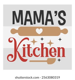 Mamas Kitchen, Kitchen, Baking, Mommy And Me Baking, Baked With Love Png, Cooking Day, Apron, Oven, apron designs for girls, nana apron png, kids apron sayings, recipe for a loving mom, 