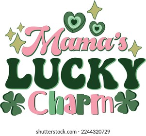 Mama's Lucky Charm Retro St. Patrick's Day Toddler T Shirt Design