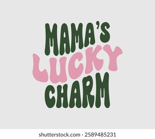 Mom’s, Mama's Lucky Charm, T shirt, Happy St Patrick Day Design, Patrick's Day Saying, Shamrock Eps, Pinches Eps, Irish Eps, Funny St Patrick's, Instant Download